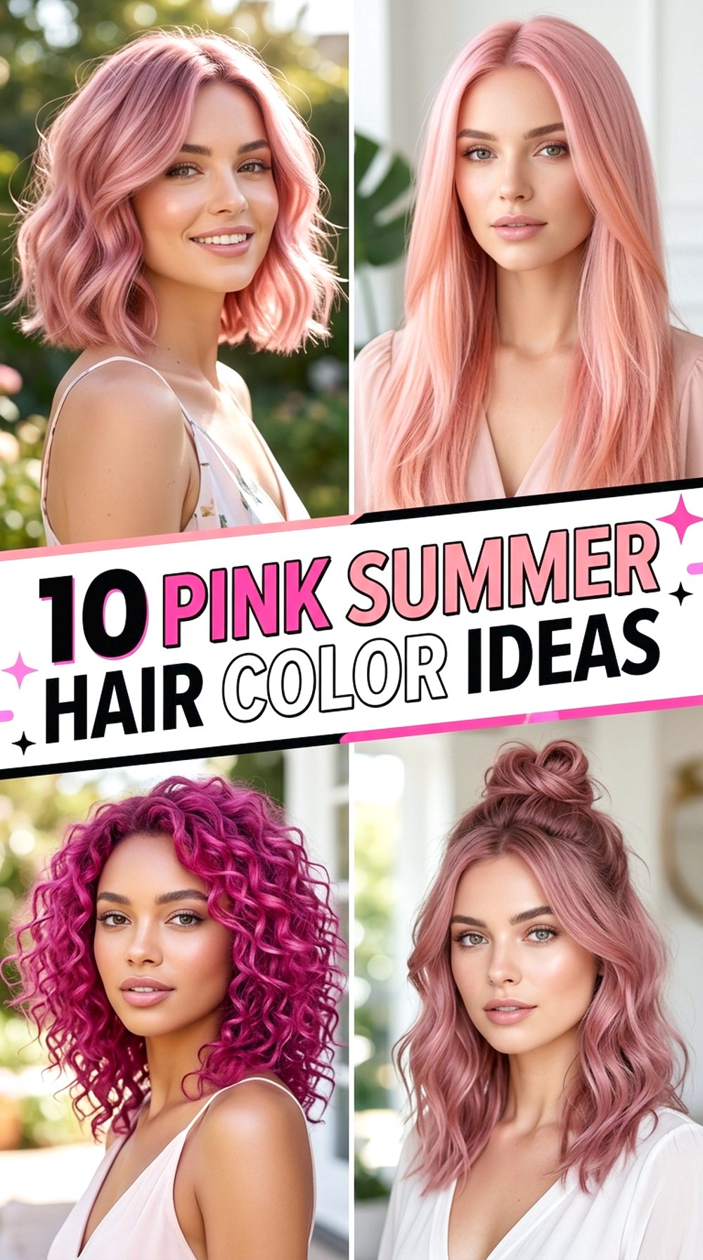 Pink Summer Hair Color Ideas