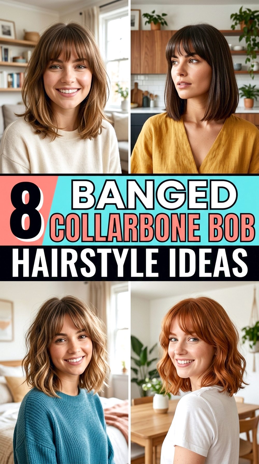 Banged Collarbone Bob Hairstyle Ideas