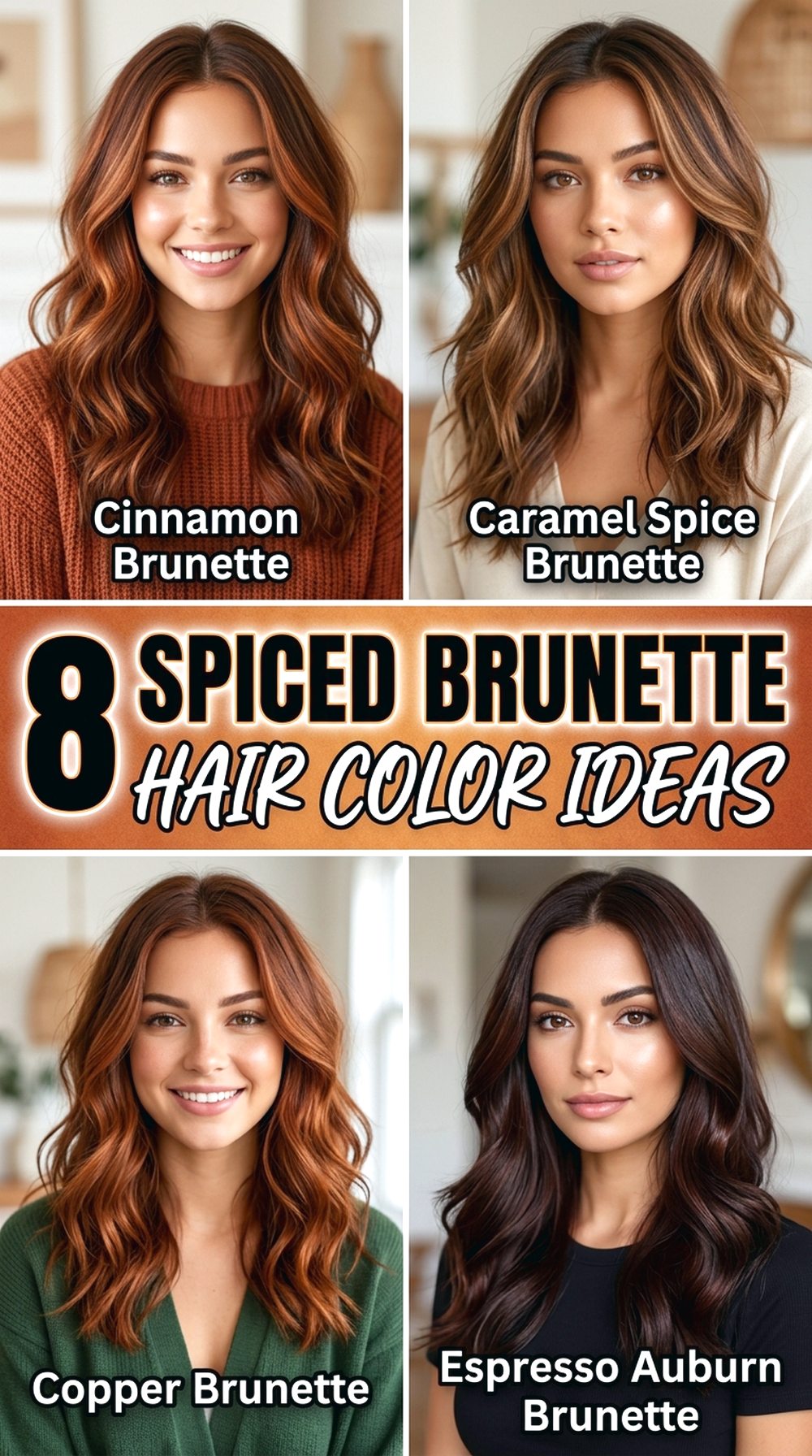 Spiced Brunette Hair Color Ideas