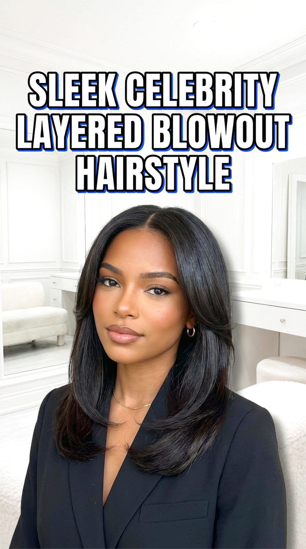 Sleek Celebrity Layered Blowout