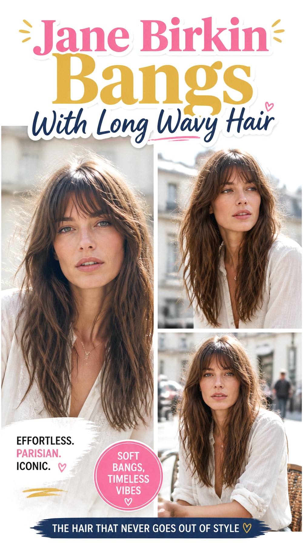 Jane Birkin Bangs With Long Wavy Hair