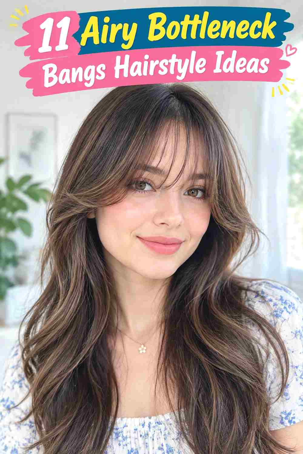 Airy Bottleneck Bangs Hairstyle Ideas