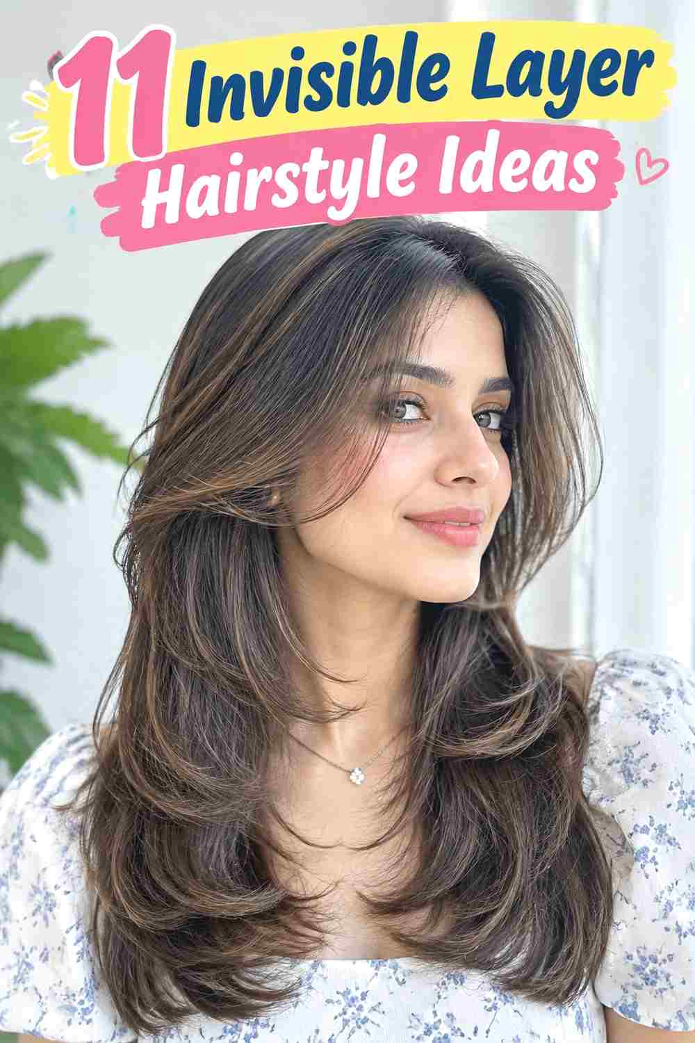 Invisible Layer Hairstyle Ideas
