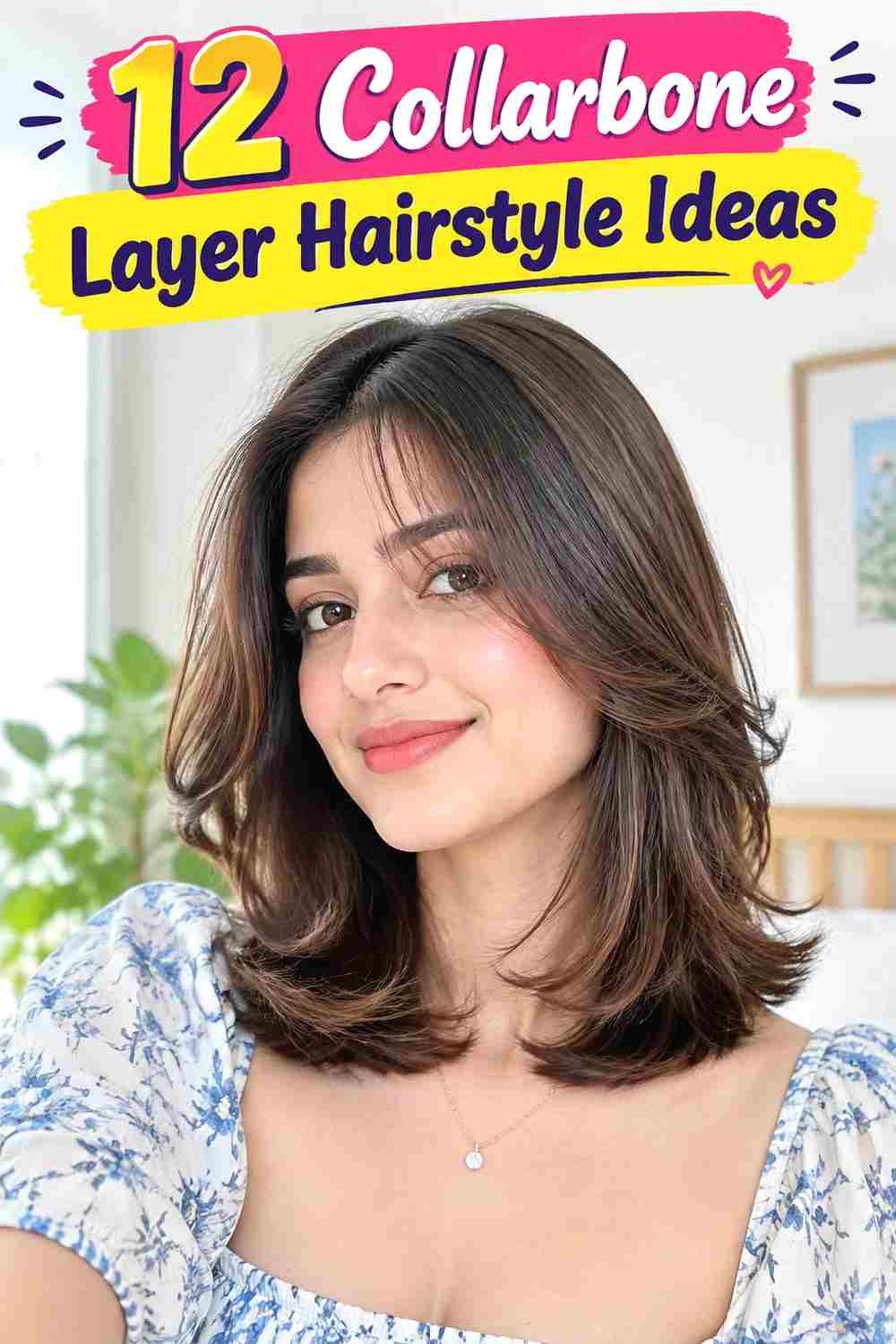 Collarbone Layer Hairstyle Ideas