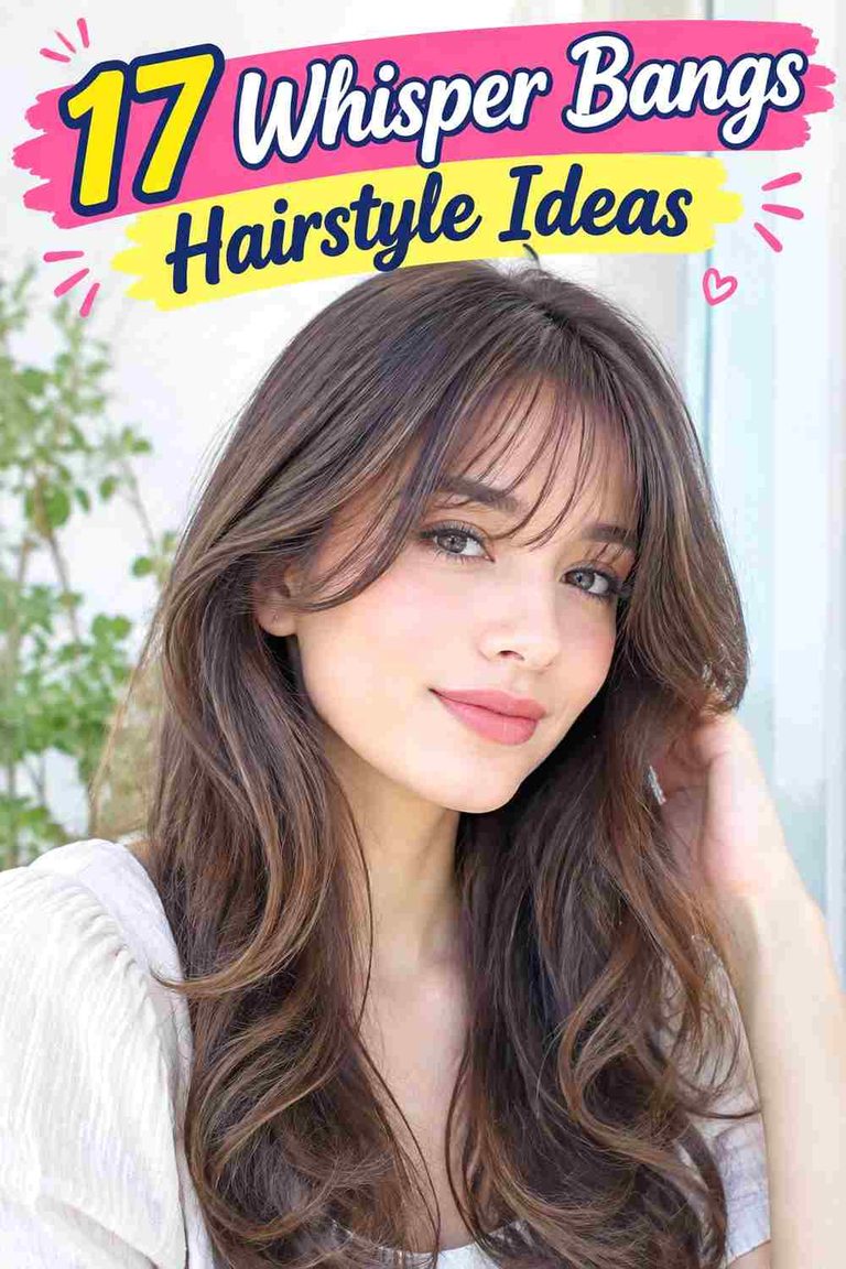 Whisper Bangs Hairstyle Ideas