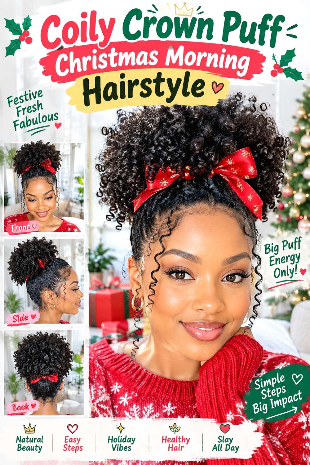 Coily Crown Puff Christmas Morning Hairstyle