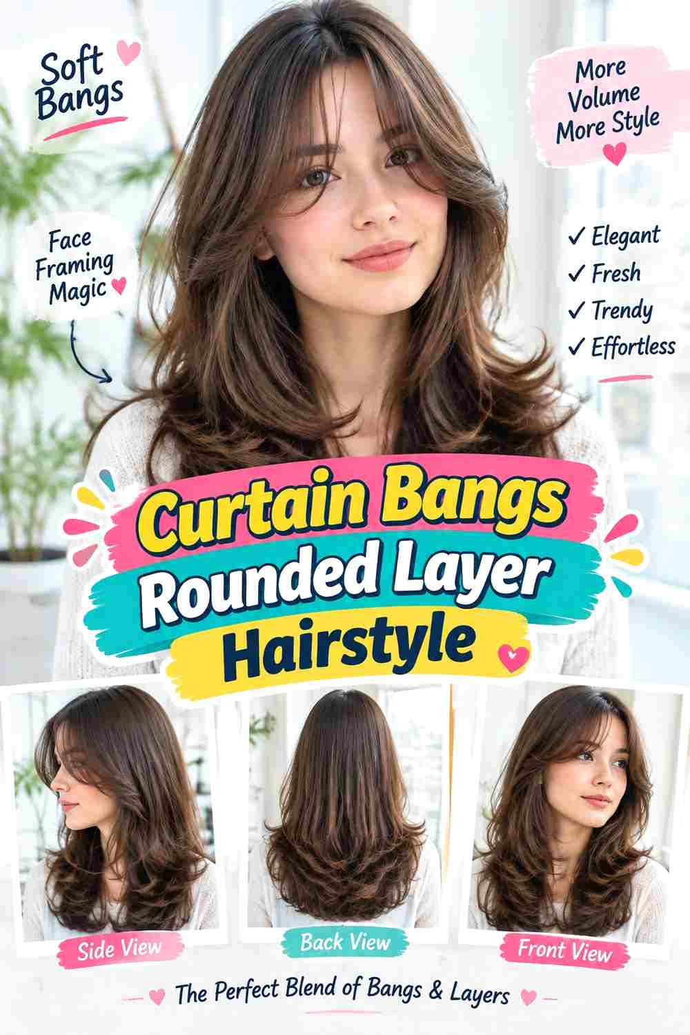 Curtain Bangs Rounded Layer Hairstyle
