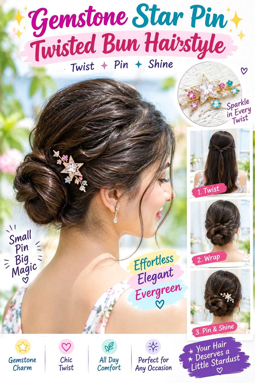 Gemstone Star Pin Twisted Bun Hairstyle