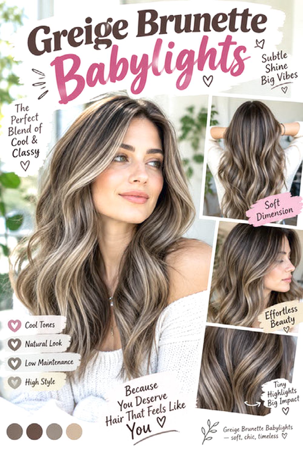 Greige Brunette Babylights