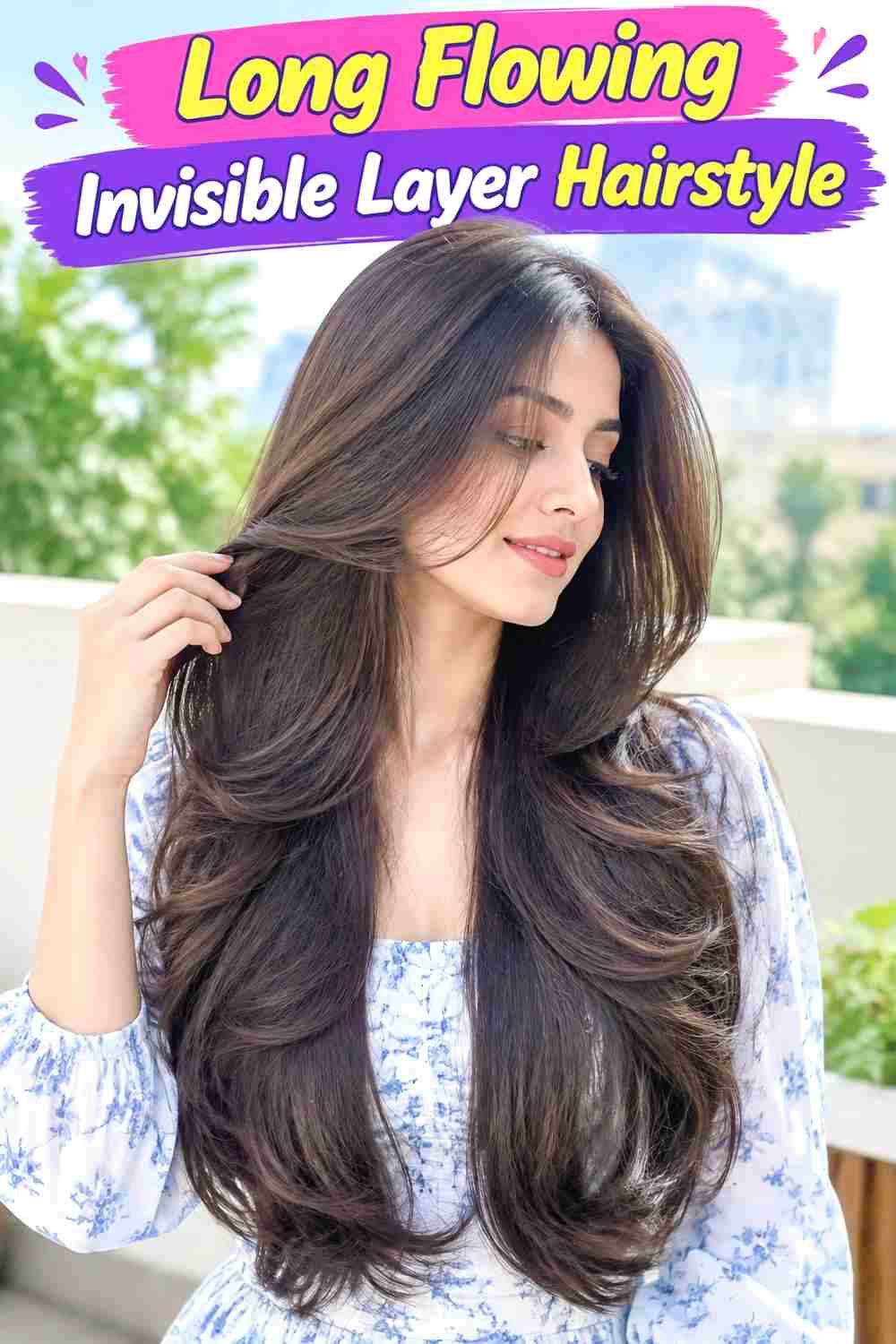 Long Flowing Invisible Layer Hairstyle