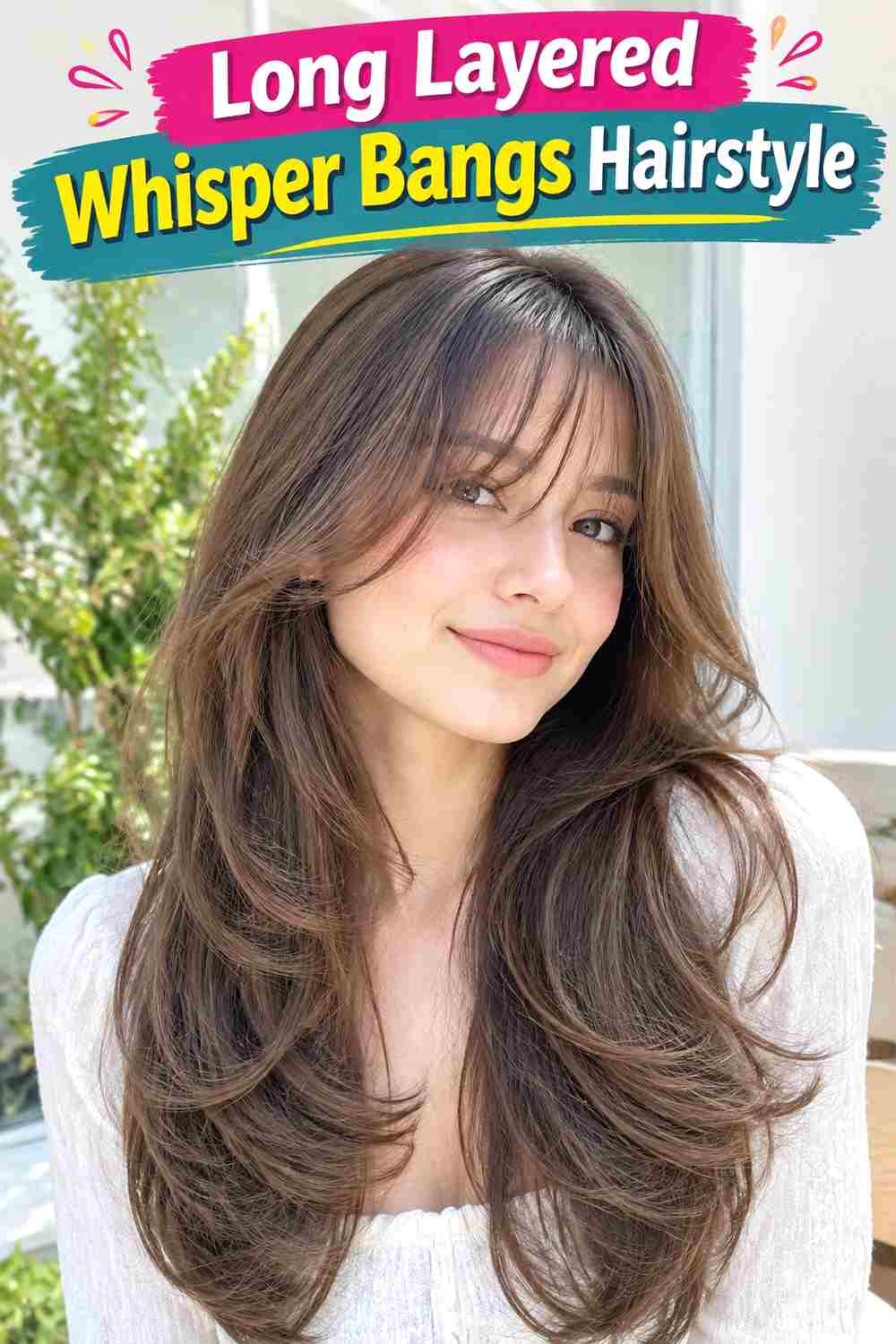 Long Layered Whisper Bangs Hairstyle