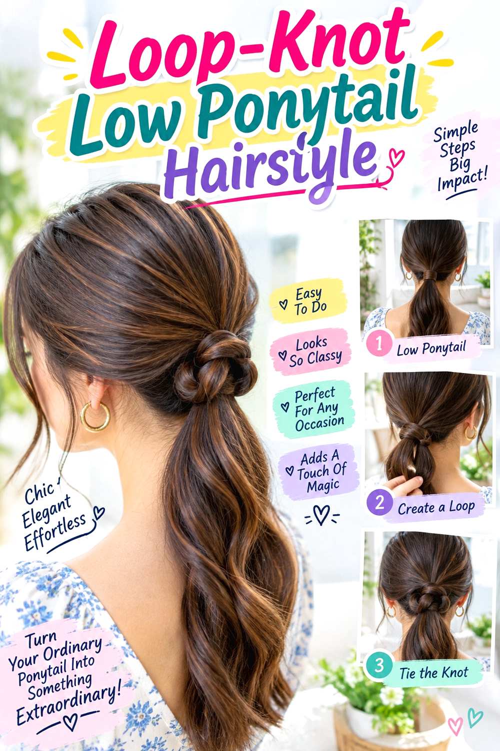 Loop-Knot Low Ponytail Hairstyle