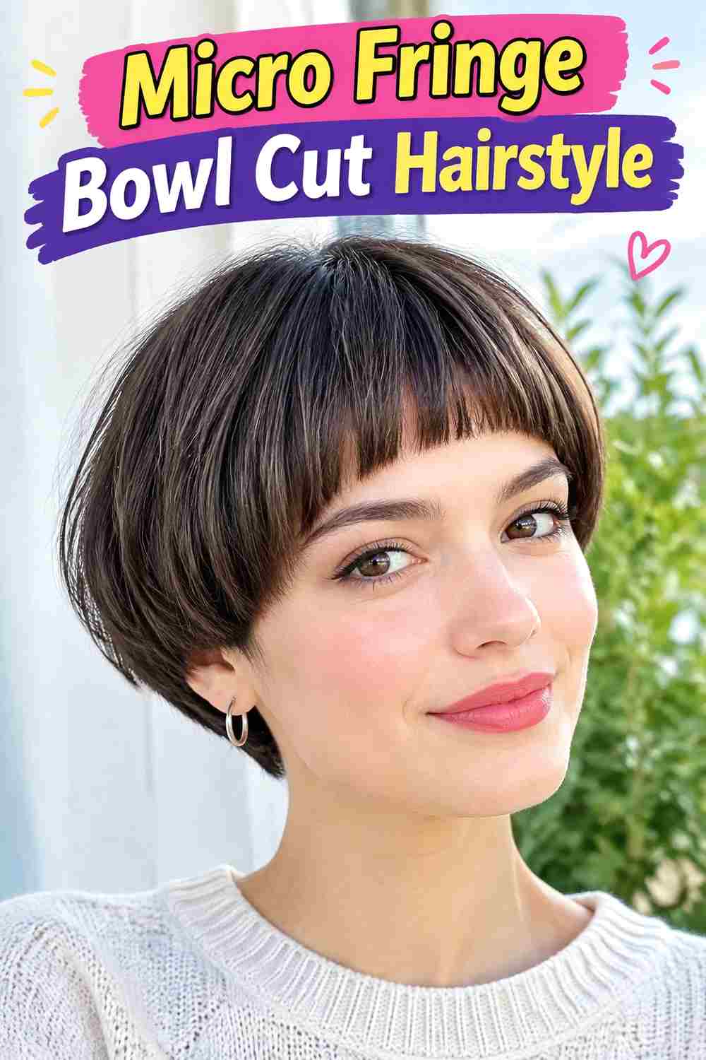 Micro Fringe Bowl Cut Hairstyle