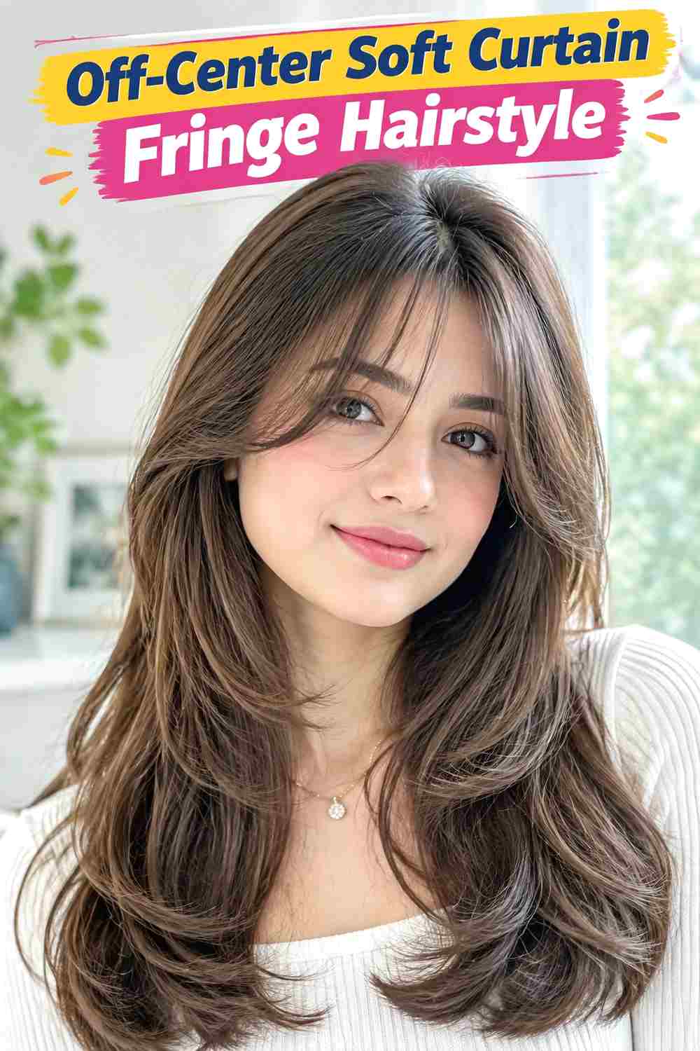 Off-Center Soft Curtain Fringe Hairstyle