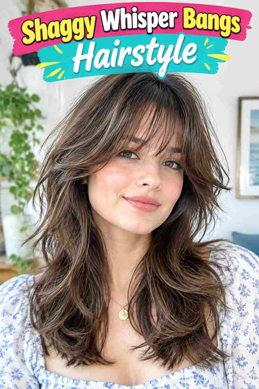 Shaggy Whisper Bangs Hairstyle