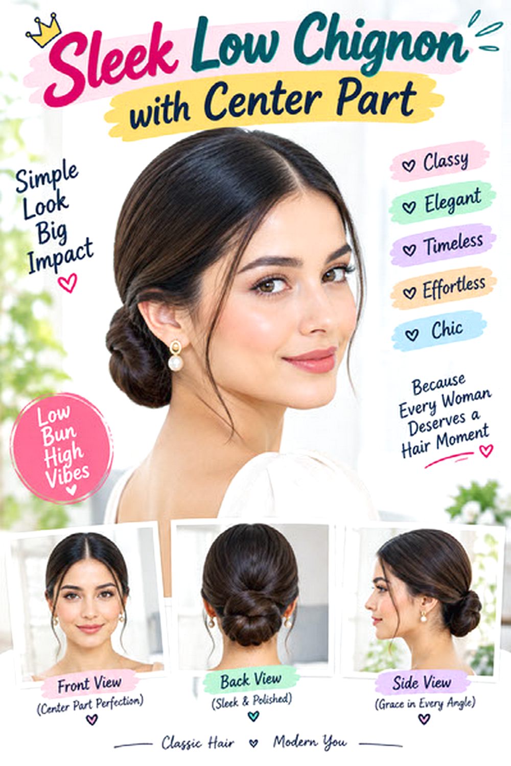 Sleek Low Chignon with Center Part hairstyle