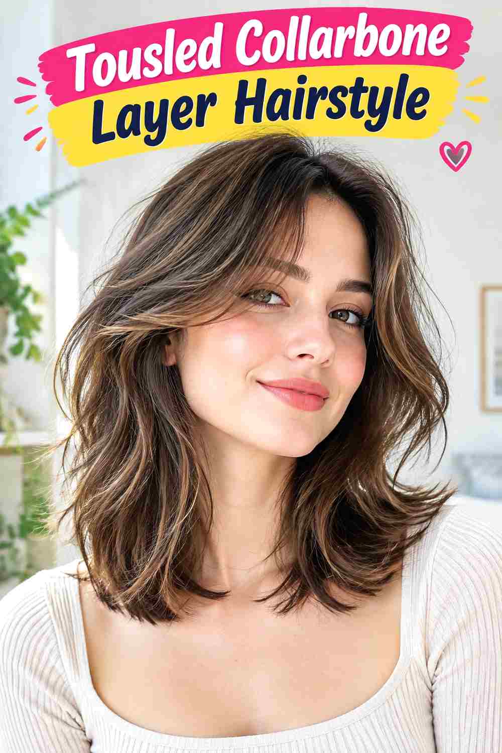 Tousled Collarbone Layer Hairstyle