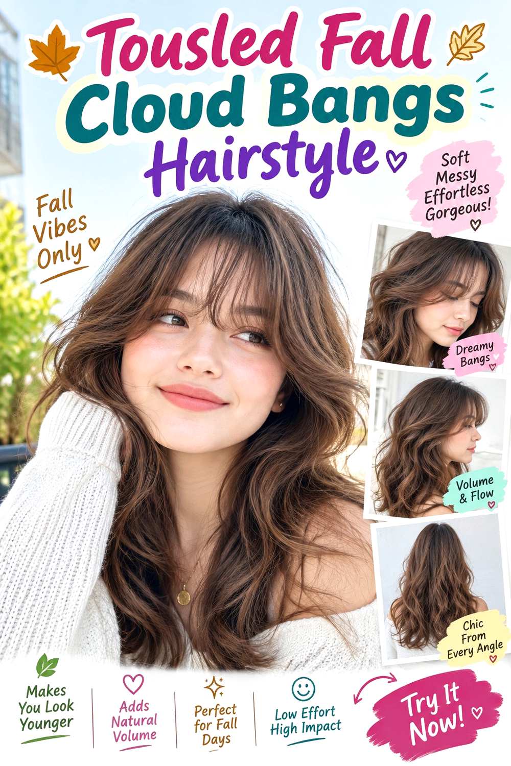 Tousled Fall Cloud Bangs Hairstyle