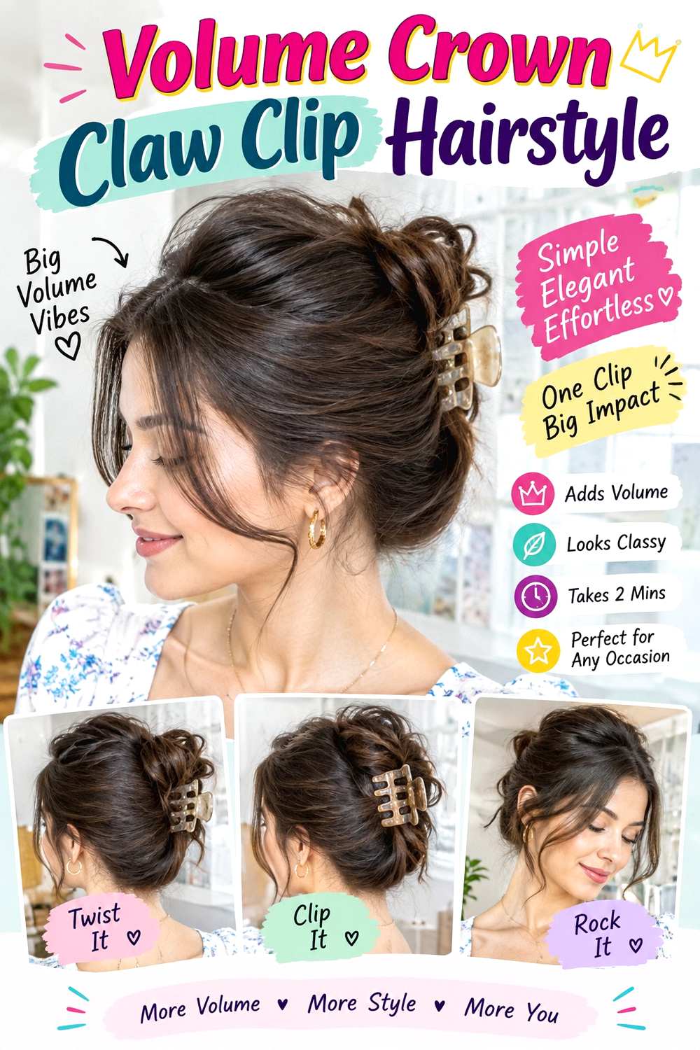 Volume Crown Claw Clip Hairstyle