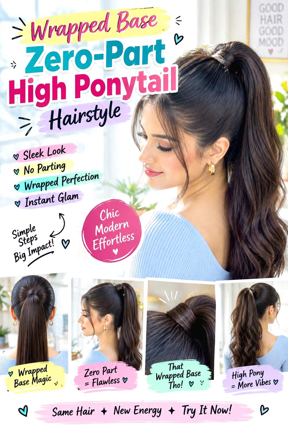 Wrapped Base Zero-Part High Ponytail Hairstyle